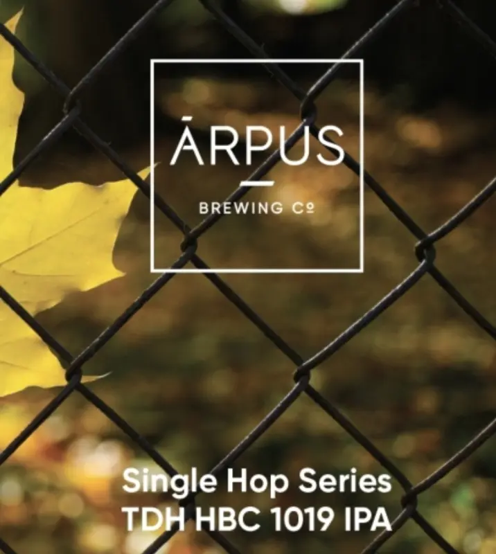 Ārpus Brewing Co. Single Hop Series TDH HBC 1019