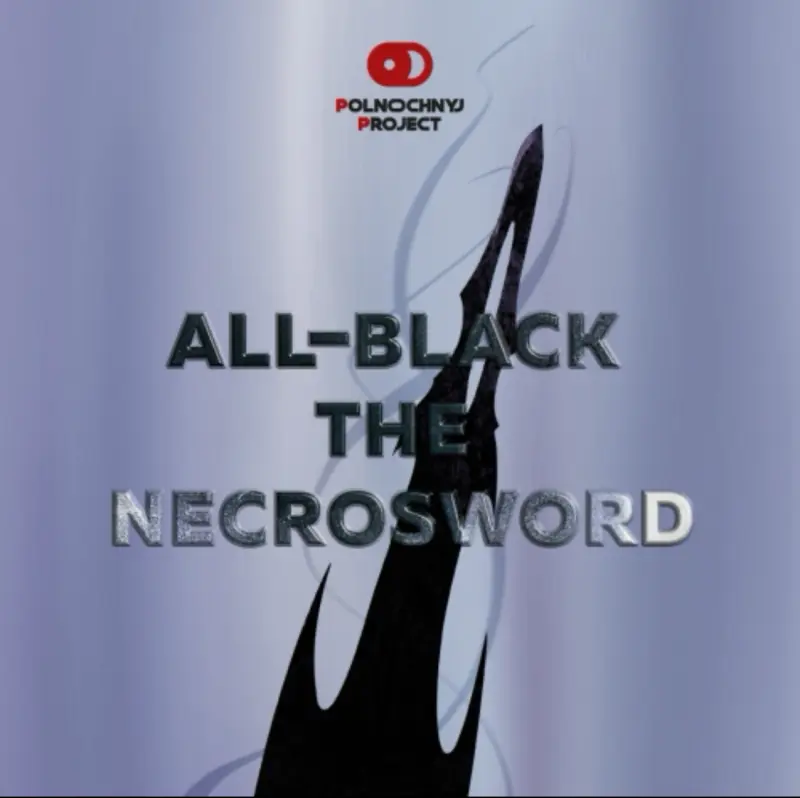 Midnight Project All-Black the Necrosword