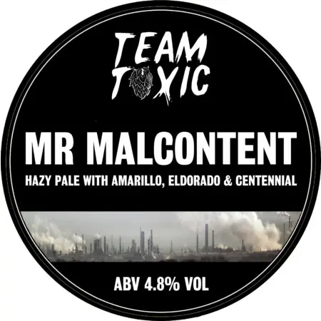 Team Toxic Mr Malcontent