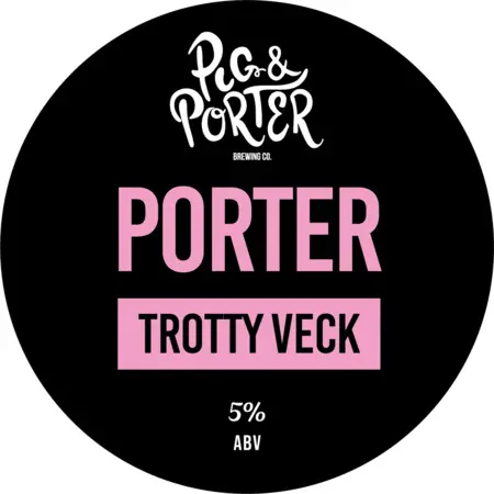 Pig & Porter Brewing Co. Trotty Veck
