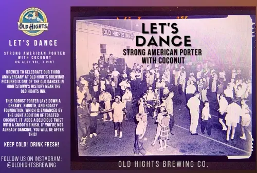 Old Hights Brewing Company Let's Dance