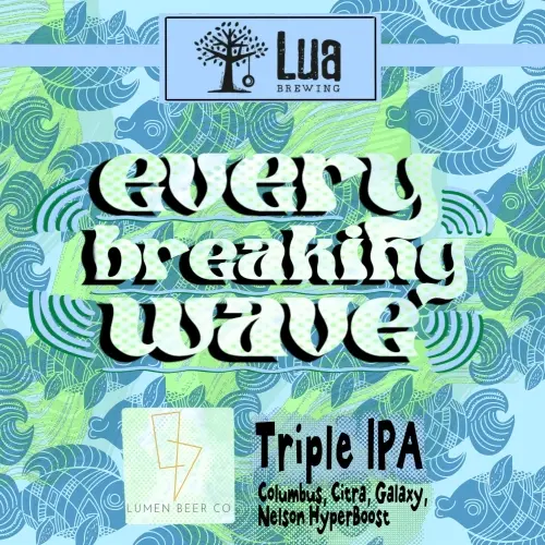 Lua Brewing Every Breaking Wave