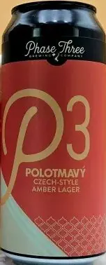 Phase Three Brewing Company Polotmavy