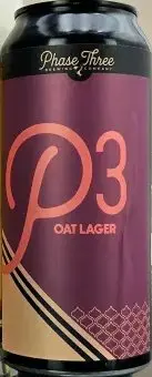Phase Three Brewing Company P3 Oat Lager