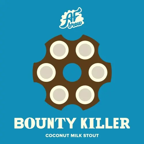 AF Brew Bounty Killer