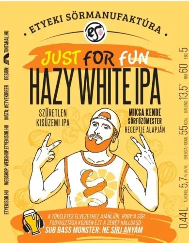 Etyeki Sörmanufaktúra Just For Fun - Hazy White IPA