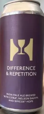 Hill Farmstead Brewery Difference & Repetition (Citra/Nelson Sauvin/Simcoe)