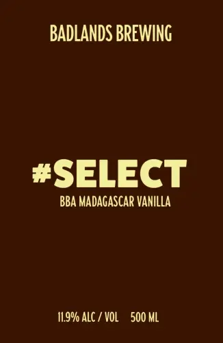 Badlands Brewing Company #SELECT (BBA Madagascar Vanilla)