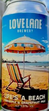Love Lane Brewery Life’s A Beach
