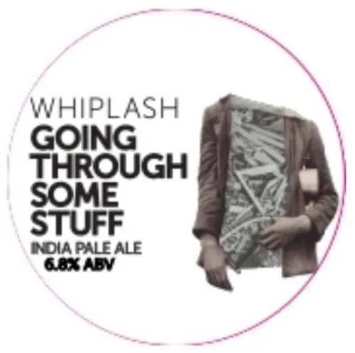 Whiplash Going Through Some Stuff
