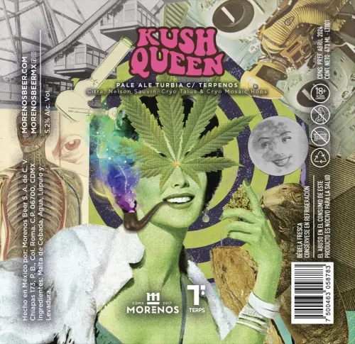Casa Cervecera Morenos Kush Queen