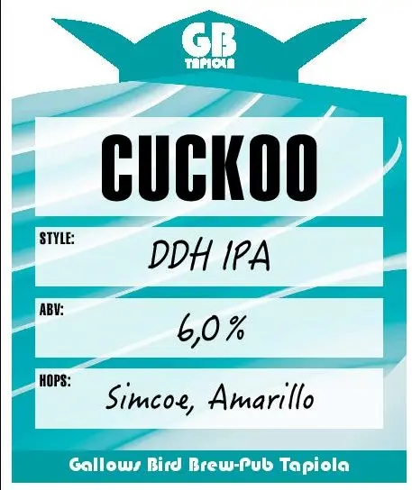 Gallows Bird Cuckoo
