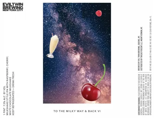 Evil Twin Brewing NYC To the Milky Way & Back VI: Raspberry, Cherry, White Chocolate