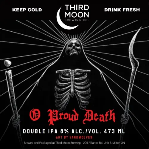 Third Moon Brewing Co. O Proud Death