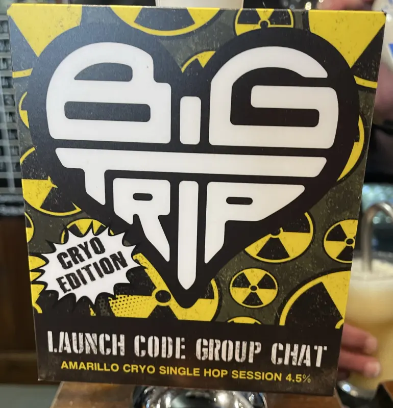 Big Trip Brewery Launch Code Group Chat Cryo Edition