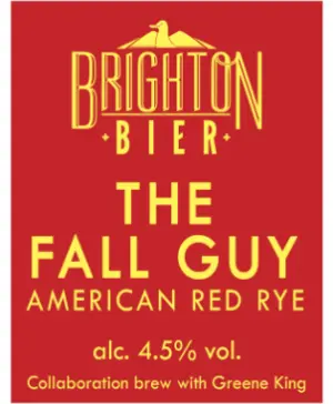 Brighton Bier The Fall Guy