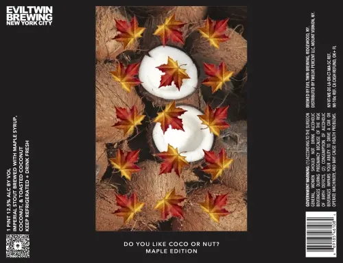 Evil Twin Brewing NYC Do You Like Coco Or Nut? Maple Edition