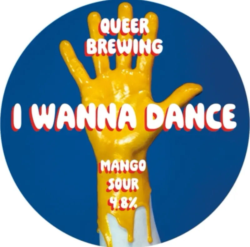 Queer Brewing I Wanna Dance