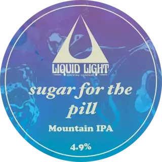 Liquid Light Brewing Company Sugar for the Pill