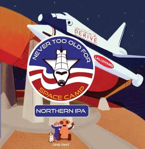 Derive Brewing Company Never Too Old For Space Camp