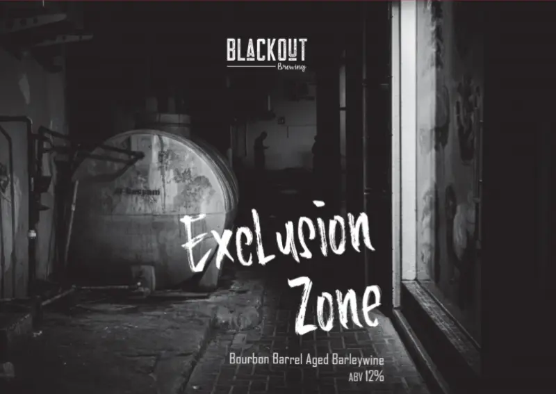 Blackout Brewing Exclusion Zone - Bourbon Barrel-Aged