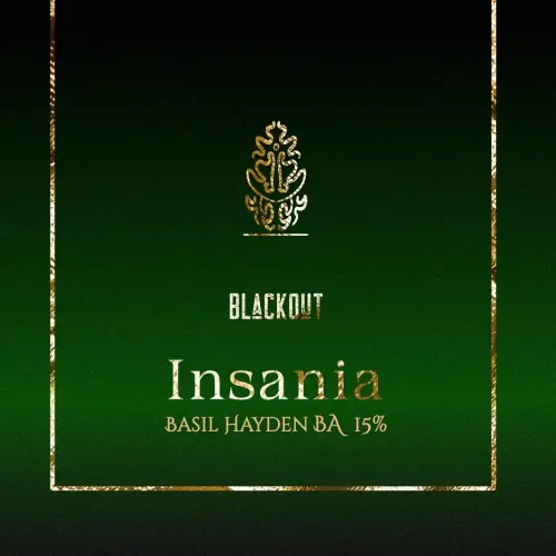Blackout Brewing Insania - Basil Hayden BA