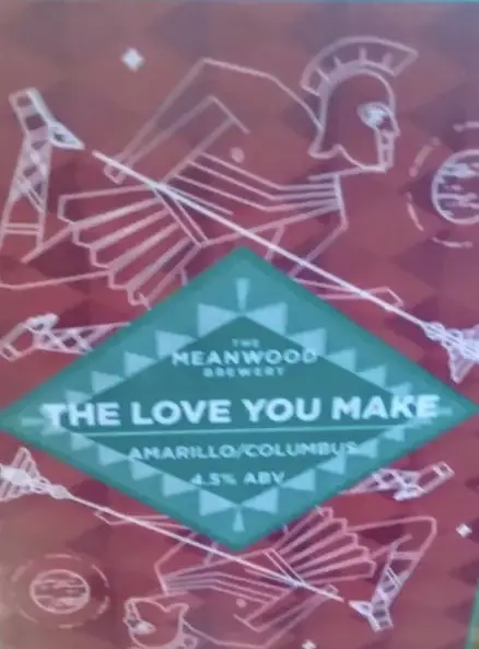 Meanwood Brewery The Love You Make