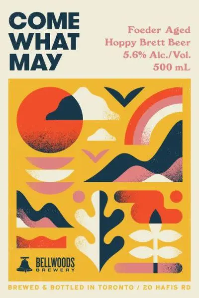 Bellwoods Brewery Come What May