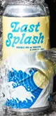 Bellwoods Brewery Last Splash (2022)