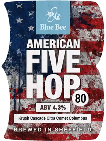 Blue Bee Brewery American Five Hop Version 80