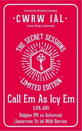 Cwrw Iâl Call Em As Icy Em