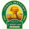Tomos Watkin Cwrw Hâf