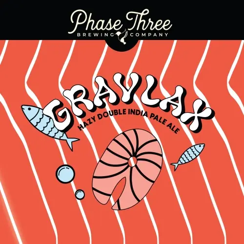 Phase Three Brewing Company Gravlax