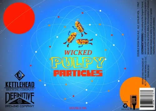 Kettlehead Brewing Company Wicked Pulpy Particles