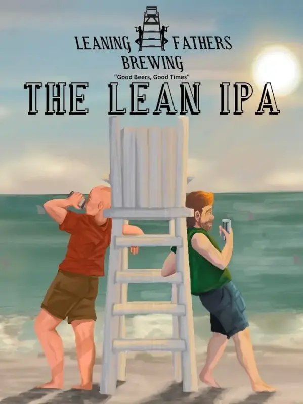Leaning Fathers Brewing The Lean IPA
