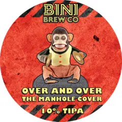 Bini Brew Co Over And Over The Manhole Cover