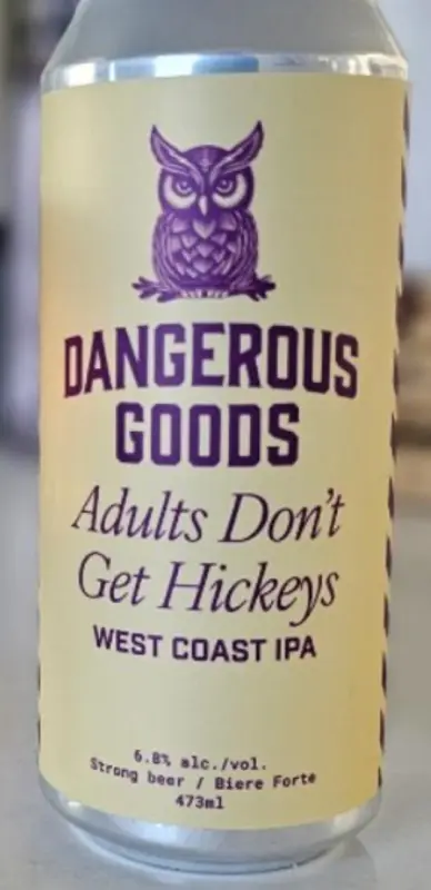 Dangerous Goods Brewing Adults Don't Get Hickeys
