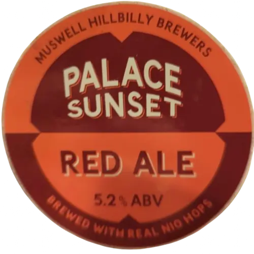 Muswell Hillbilly Brewers Palace Sunset