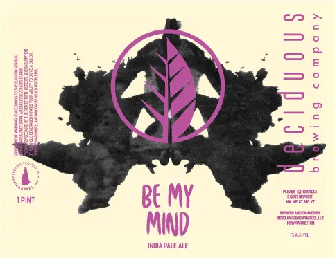 Deciduous Brewing Company Be My Mind