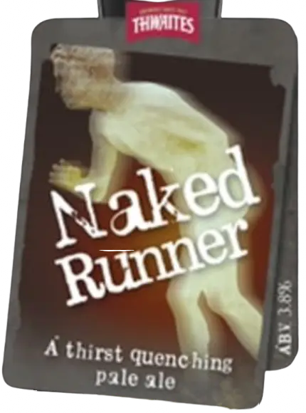 Thwaites Brewery Naked Runner