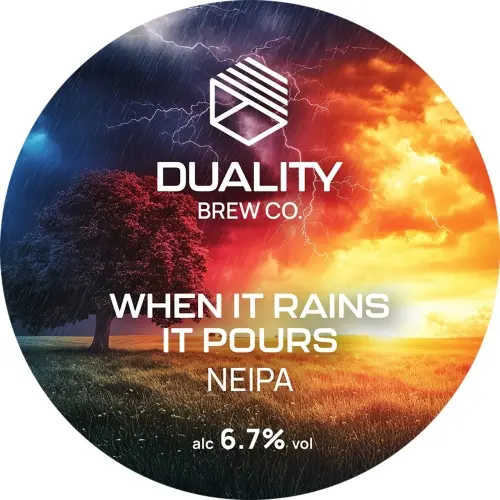 Duality Brew Co When It Rains It Pours