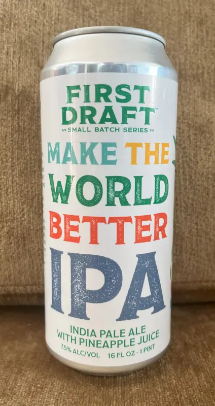 Yards Brewing Company First Draft: Make The World Better
