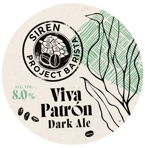 Siren Craft Brew Viva Patrón (Project Barista - 2024)