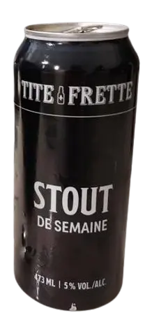 Tite Frette - Bières & Compagnie Stout de Semaine