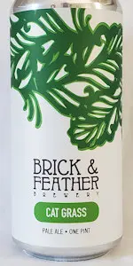 Brick & Feather Brewery Cat Grass