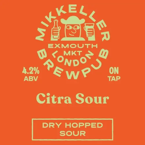 Mikkeller Brewpub London Citra Sour