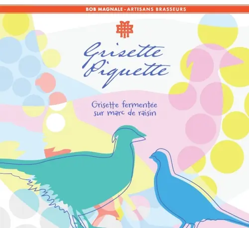 Bob Magnale - Artisans Brasseurs Grisette Piquette