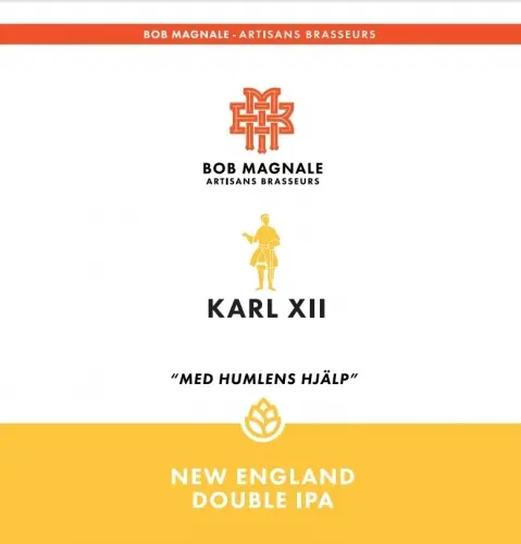 Bob Magnale - Artisans Brasseurs Karl XII