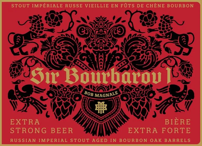 Bob Magnale - Artisans Brasseurs Sir Bourbarov I