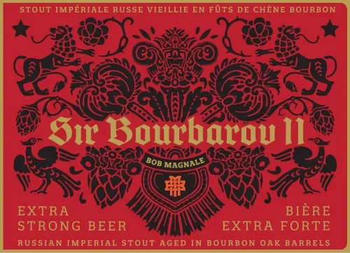 Bob Magnale - Artisans Brasseurs Sir Bourbarov II